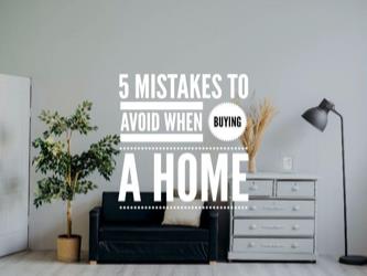 Free Resource #5 - 5 Mistakes to avoid when Buying a Home