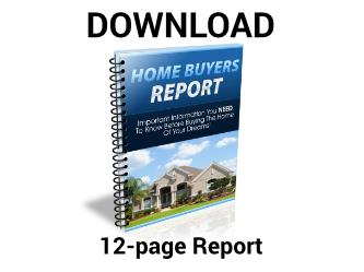 Free Resource #1 - Download the 12-page Home Buyers Report