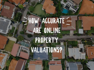 How accurate are online property valuations